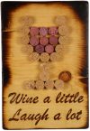 Wall art, wine a little laugh a lot